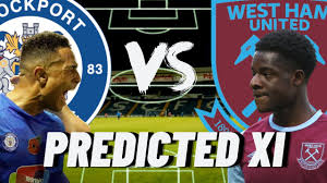 Stockport county vs west ham united. Stockport County Vs West Ham United Predicted Xi Score Prediction Fa Cup Third Round Youtube