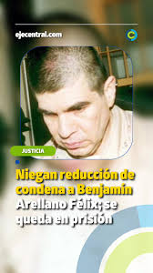 Benjamin Arellano in Prison￼