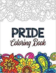 Page described the meaning of the colors as, the pink color represents. Pride Coloring Book Lgbtq Positive Affirmations Coloring Pages For Relaxation Adult Coloring Book With Fun Inspirational Quotes Creative Art Perforated Paper That Resists Bleed Through Studio Voloxx 9781702772266 Amazon Com Books