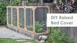 Here are some points to keep in mind: Diy Raised Garden Bed Cover How To Protect Your Vegetable Garden From Small Animals Youtube