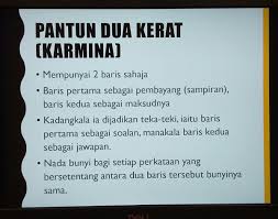 Pantun dua kerat (nasihat) siri 2 bahagian 1. Sanusi Ibnu Din Assingkiri On Twitter Cara Cara Menulis Pantun 2 Kerat Juga Dikenali Karmina Atau Pantun Kilat Setiap Perkataan Di Baris 1 Mestilah Berima Hujung Sama Dengan Perkataan Yg Setentang Di Baris
