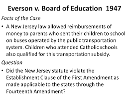 In everson v board of education of the township of ewing, 330 u.s. Freedom Of Religion Ppt Video Online Download