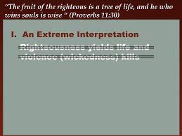Nasb 1995 the fruit of the righteous is a tree of life, and he who is wise wins souls. Ppt The Fruit Of The Righteous Powerpoint Presentation Free Download Id 2319798
