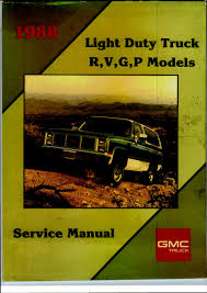 Chevrolet chevy avalanche, suburban, tahoe, gmg sierra, yukon, yukon xl. Gmc G Service Manual Pdf Download Manualslib