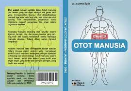 Gambar Cover Buku Otot Manusia Penulis Cilik Otot Lurik Otot Buku