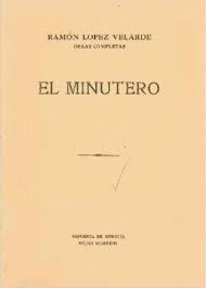 Hoy que la indiferencia del siglo me desola. El Minutero 1923 Fondo Digital Ramon Lopez Velarde