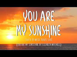 Chords For You Are My Sunshine Music Travel Love Cover Lyrics Db Ab Eb Play Along With Guitar Uku Sunshine Music Sunshine Songs You Are My Sunshine