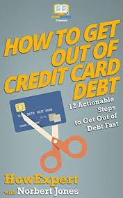 It is usually a free service provided by the original card issuer to their i will provide some easy methods to get a virtual credit card for free. Amazon Com How To Get Out Of Credit Card Debt 12 Actionable Steps To Get Out Of Debt Fast Ebook Howexpert Jones Norbert Kindle Store