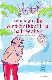 De Verschrikkelijke Badmeester Badmeester Boeken Boek Voor Kinderen