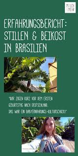Wie viel brei muss ich füttern, damit mein baby satt ist? Stillen Beikost In Anderen Kulturen Brasilien Milch Mehr