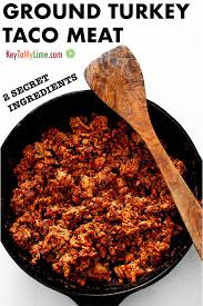Ground turkey is a naturally leaner meat, and it's super low cost. Ground Turkey Taco Meat 2 Secret Ingredients Key To My Lime