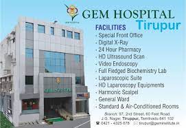 Gem Tirupur 24 Hour Pharmacy Hospital Tiruppur