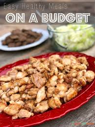 healthy meals on a budget a recipe