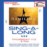 Hamilton Sing-a-long (Teen 13-18)