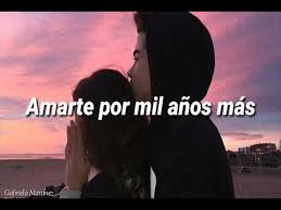 Amarte Por Mil Anos Mas Espanol Letra Youtube En 2020 Letras De Canciones De Amor Musica Para Mi Novio Letras De Musica