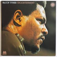 Album #5: McCoy Tyner, 'Enlightenment'
