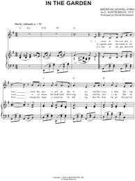 Assurance, fellowship, friendship, intimacy, praise, presence, resurrection, son of god, trust, voice. C Austin Miles In The Garden Sheet Music In G Major Transposable Download Print Sku Mn0062745