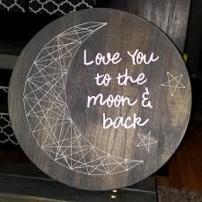 Love you to the moon. Love You To The Moon Back With String Art Green Martini
