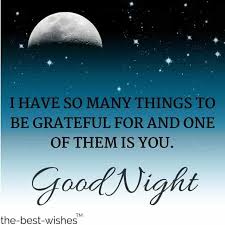 Even though you see your husband every day wish him good night with one of these messages. Best Good Night Quotes Messages Sayings And Beautiful Images Good Night Quotes Good Night Dear Good Night Dear Friend