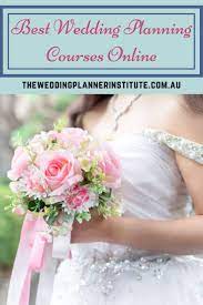 Best Wedding Planning Courses Online Wedding Planning Courses Wedding Planner Education Wedding Planning