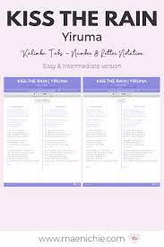 Easy Intermediate 17 Key Kalimba Tabs Kiss The Rain By Yiruma Number And Letter Notation Song Notes Kiss Songs