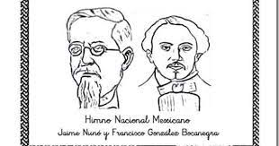 Coro mexicanos, al grito de guerra el acero, aprestad y el bridón, y retiemble en sus centros la tierra. Colorear Autores Del Himno Nacional Mexicano Jugar Y Colorear Himno Nacional Himnos Autores