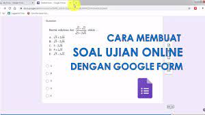 Lalu tambahkan pertanyaan yang diinginkan, dan pilih model jawaban. Cara Mudah Buat Kop Soal Ujian Online Ii Tutorial Google Formulir Youtube