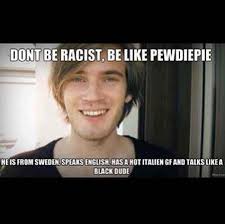 Be Like Pewdie 3 Pewdiepie This Is Legend Wait For It Pewdiepie Quotes Pewdiepie Youtubers