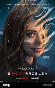 3 Body Problem (2024) created by David Benioff, D.B. Weiss and Alexander Woo  and starring Marlo Kelly as Tatiana Haas. Adaptation of Liu Cixin's epic  novel about alien contact and their imminent