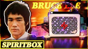 BRUCE LEE Spirit Box -"WHEN I GET IN I TALK"