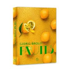 Fruits Relie Cedric Grolet Achat Livre Fnac The art of pastry, hardcover by grolet, cédric;