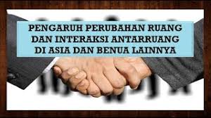 We did not find results for: Ips D Pengaruh Perubahan Ruang Dan Interaksi Antarruang Di Asia Dn Benua Lain