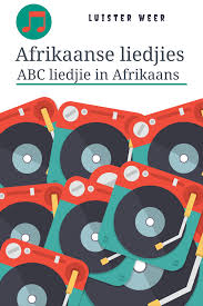 Abc Liedjie In Afrikaans Afrikaanse Rympies En Liedjies Afrikaans Kids Songs Rhymes Songs