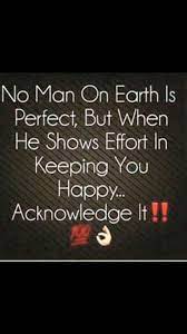 No Man Is Perfect Quotes That Describe Me Old Time Sayings Relationship Quotes