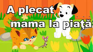 Dar pe drum pisica noastră. A Plecat Mama La Piata Cantecelecopii Ro Youtube