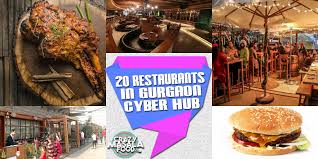 20 restaurants in gurgaon cyber hub