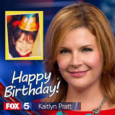 HAPPY BIRTHDAY today to Kaitlyn Pratt FOX 5! Not only is today her  birthday, but this fall, Kaitlyn will be celebrating 10 years with FOX 5  Atlanta! We just love having her