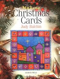 Just come to our website. Making Christmas Cards Amazon Co Uk Balchin Judy 9781844480487 Books
