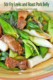 I only had one small little lime so i used both the zest and juice of a lime a lemon and an. Stir Fry Leeks With Roast Pork Belly Malaysian Chinese Kitchen