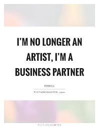 Business Partner Quotes Sayings Business Partner Picture Quotes