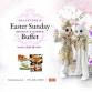 Easter Brunch & Dinner Buffet