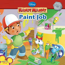 Handy manny and the tools are building a big table to help out for a dinner party but the amount of guests keeps on changing! Disney Book Handy Manny Paint Job Abebooks