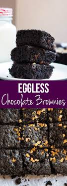 Homemade Eggless Chocolate Brownies Recipe Chocolate Brownies Vegetarian Brownies Brownie Recipes