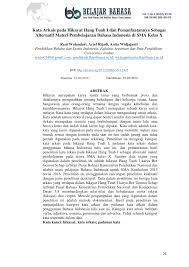 Hatta, maka, titah, upeti, bejana, syahdan serta juga sebermula. Pdf Kata Arkais Pada Hikayat Hang Tuah I Dan Pemanfaatannya Sebagai Alternatif Materi Pembelajaran Bahasa Indonesia Di Sma Kelas X