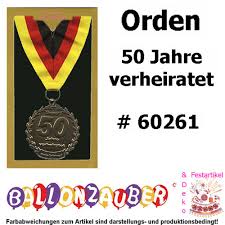Wer das glück, und man kann schon fast sagen, die gnade hat, gemeinsam mit seinem partner bzw. Orden 50 Jahre Verheiratet Goldene Hochzeit Geschenk Prasentiert Von Ballonzauber Werbung Dekoration Und Logistik