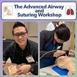 2-Day Advanced Suturing and Difficult Airway Workshop