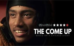 The Come Up delivers a raw and authentic portrayal of Chicago youth Reel  Chicago News
