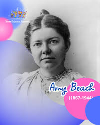 🎶✨ Amy Beach: Rompiendo Barreras con su Música ✨🎶 En una época en la que  pocas mujeres eran reconocidas como compositoras sinfónicas, Amy Beach  desafió los límites y dejó su huella en