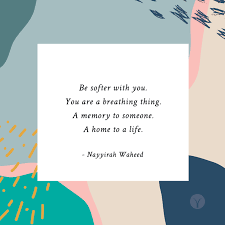 Be Softer With Yourself Inspirational Quotes Yoga Quotes Quotes
