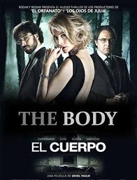 When the body of a powerful businesswoman disappears from the morgue, the inspector in charge hunts for the truth. El Cuerpo The Body Spanish 2012 A Must Watch Thriller And Its Link With A L Interieur Inside French 2007